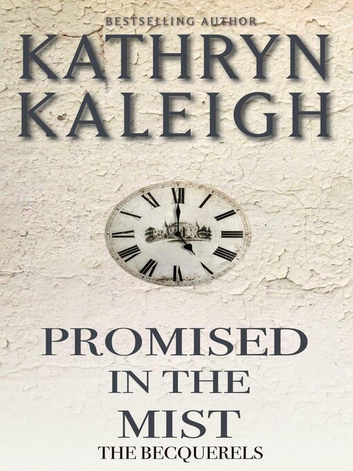 Title details for Promised in the Mist by Kathryn Kaleigh - Available